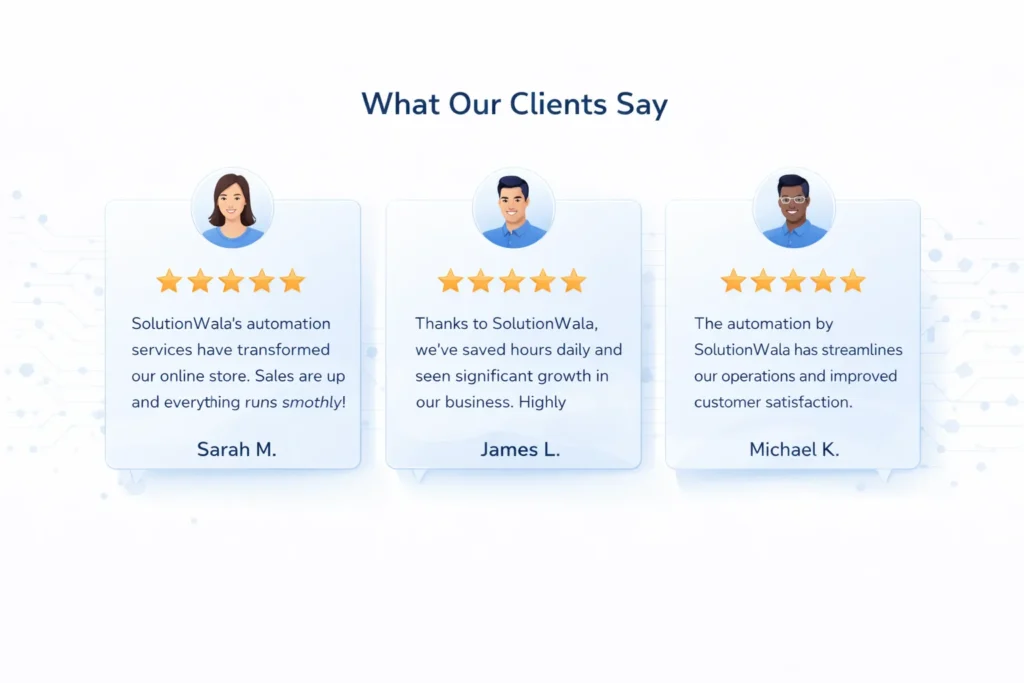 What Our Clients Say
